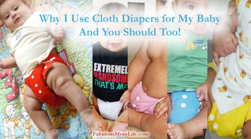 Why I Use Cloth Diapers for My Baby - And You Should Too!