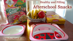 Healthy and Filling Afterschool Snacks