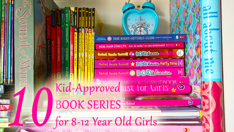 10 Kid-Approved Book Series for 8-12 Year Old Girls