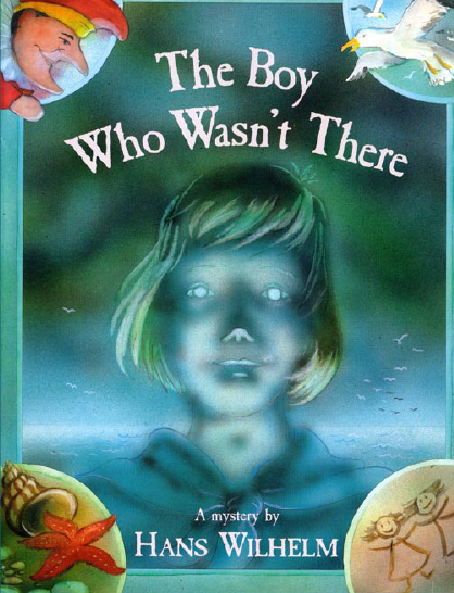 The Boy Who Wasn't There: A Mystery