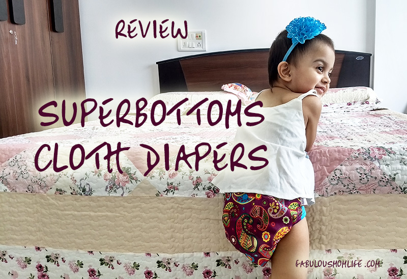 Superbottoms Cloth Diapers Review
