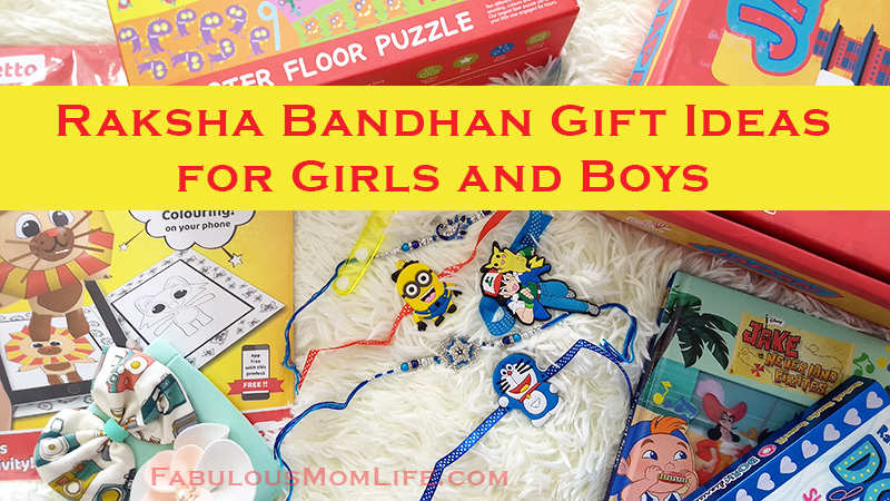 Raksha Bandhan Gift Idea Picks for Girls and Boys