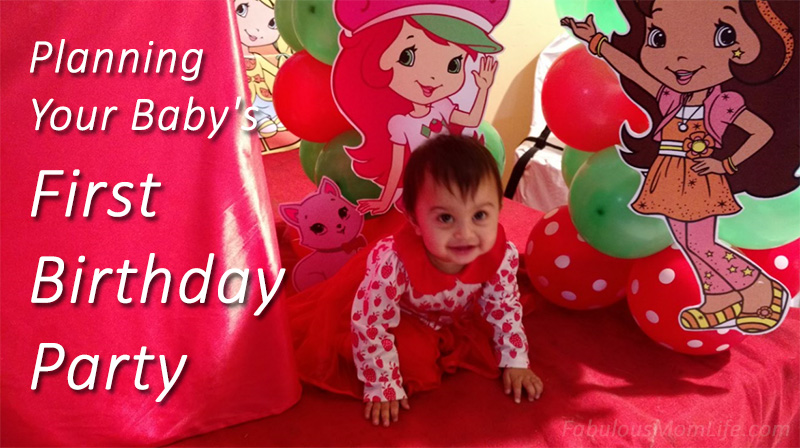 Planning Your Baby's First Birthday Party - Part 1