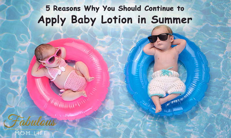 Here's Why You Need to Apply Baby Lotion in Summer