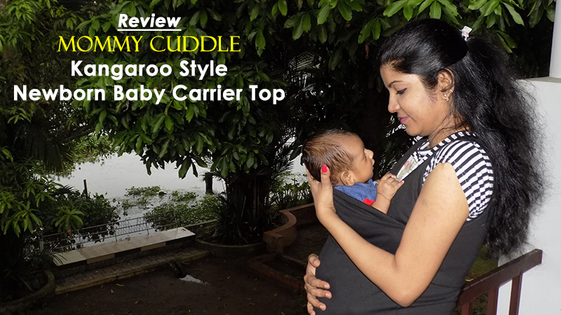 Review: Mommy Cuddle Kangaroo Style Newborn Baby Carrier Top India