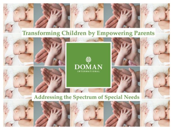 Doman Method - Parent Training Program for Cerebral Palsy, Autism, and other Special Needs