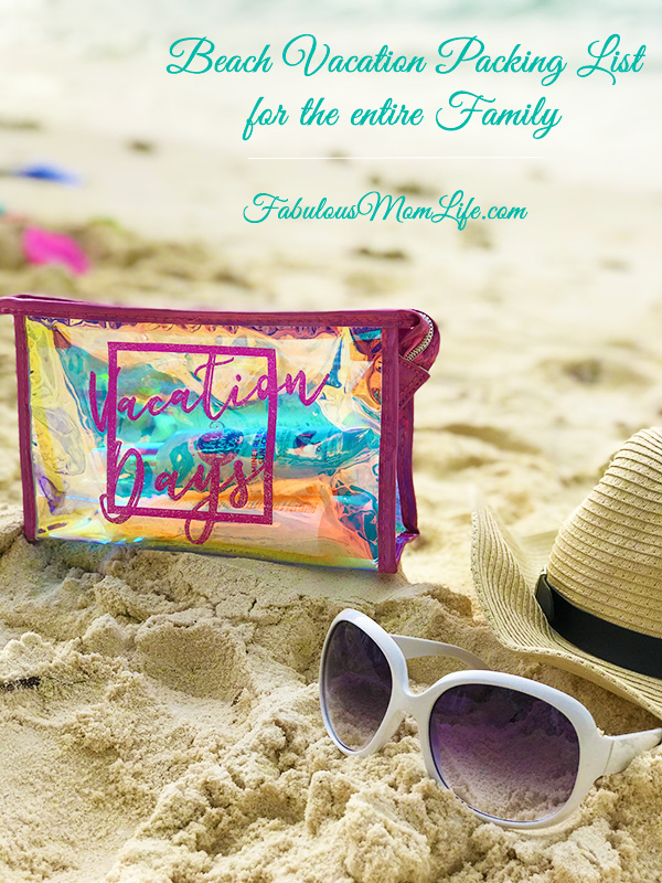 Family Beach Vacation Packing List