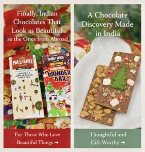 For Those Who Love Beautiful Things: A Chocolate Discovery Made in India