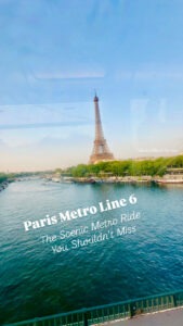 Paris Metro Line 6: The Scenic Metro Ride You Shouldn’t Miss